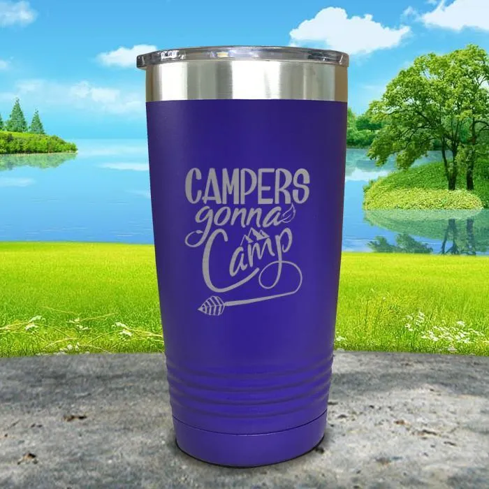 Campers Gonna Camp Engraved Tumbler