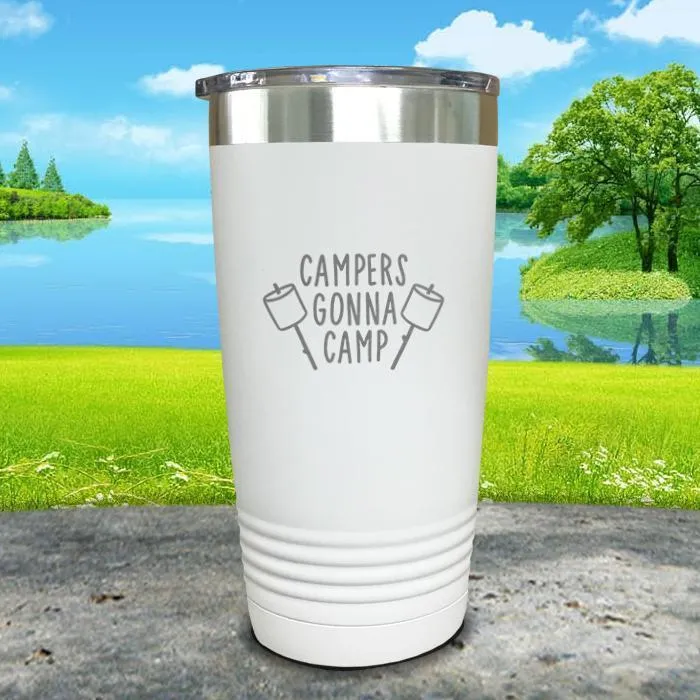 Campers Gonna Camp Engraved Tumbler