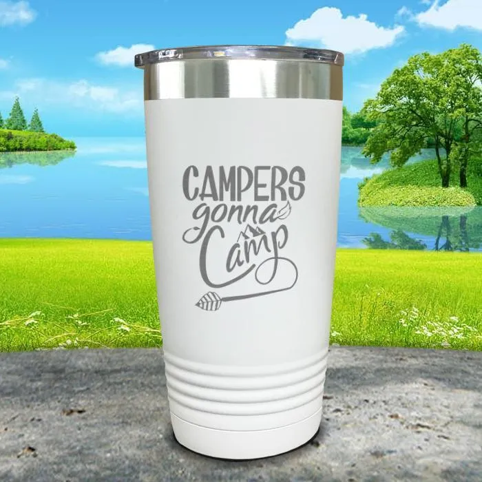 Campers Gonna Camp Engraved Tumbler