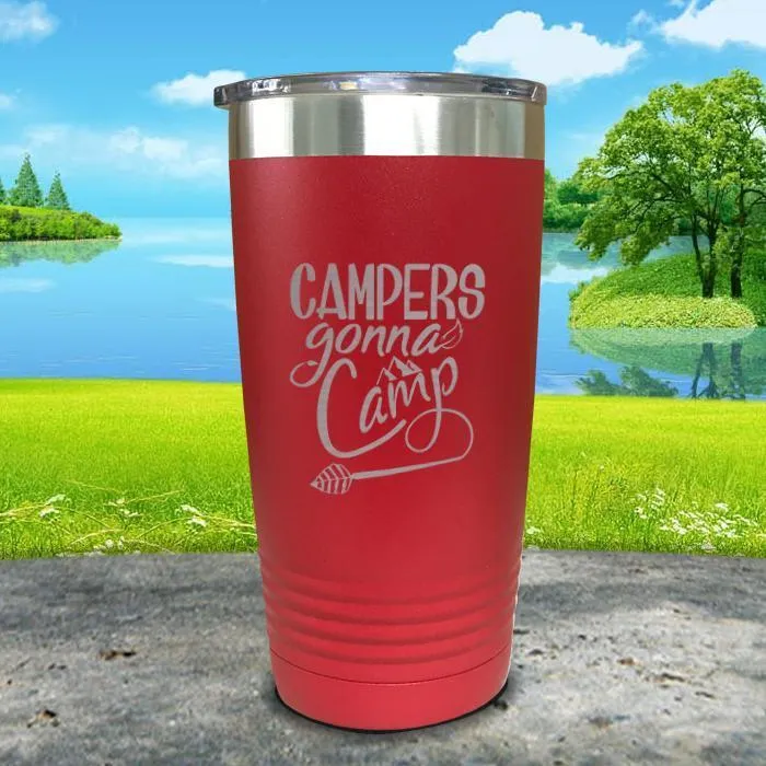 Campers Gonna Camp Engraved Tumbler