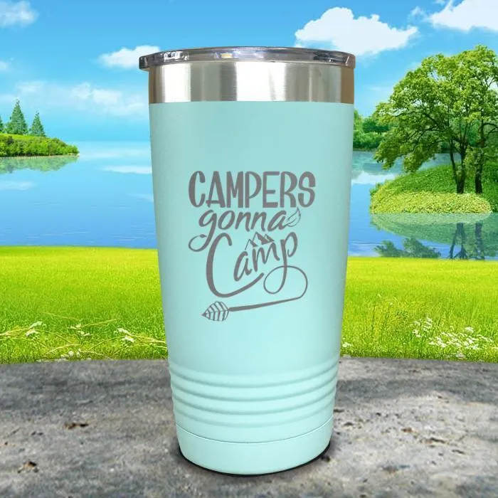 Campers Gonna Camp Engraved Tumbler
