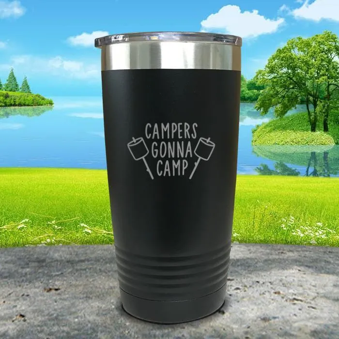 Campers Gonna Camp Engraved Tumbler