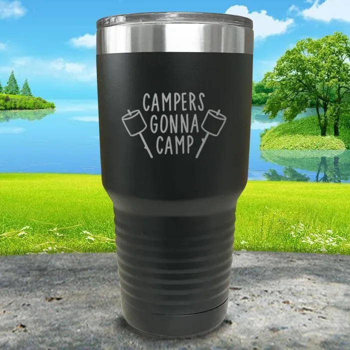 Campers Gonna Camp Engraved Tumbler