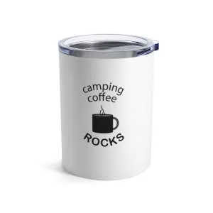 Camping Coffee Rocks - Tumbler