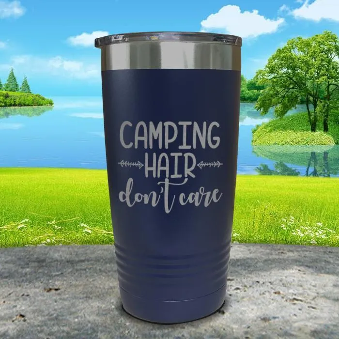 Camping Hair Don't Care Engraved Tumbler
