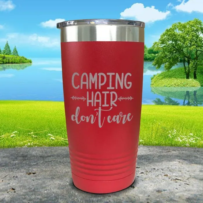 Camping Hair Don't Care Engraved Tumbler