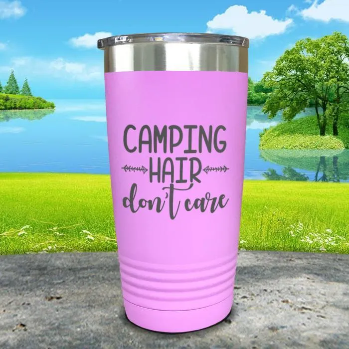 Camping Hair Don't Care Engraved Tumbler
