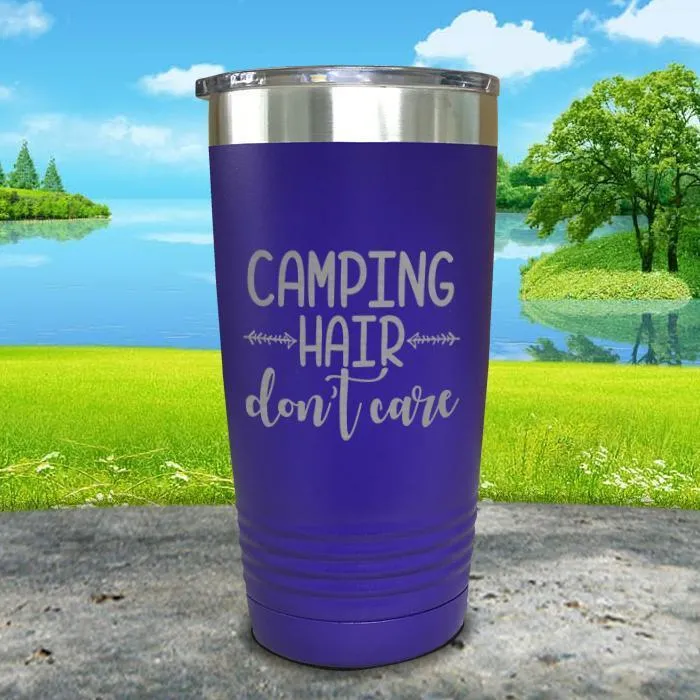 Camping Hair Don't Care Engraved Tumbler