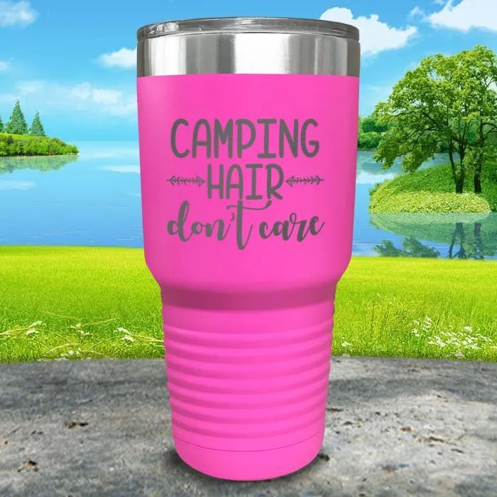 Camping Hair Don't Care Engraved Tumbler