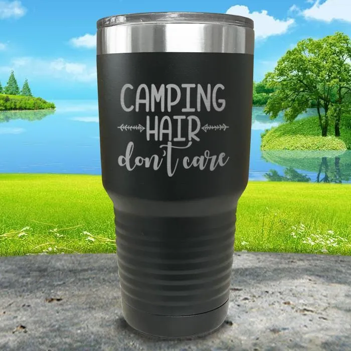 Camping Hair Don't Care Engraved Tumbler