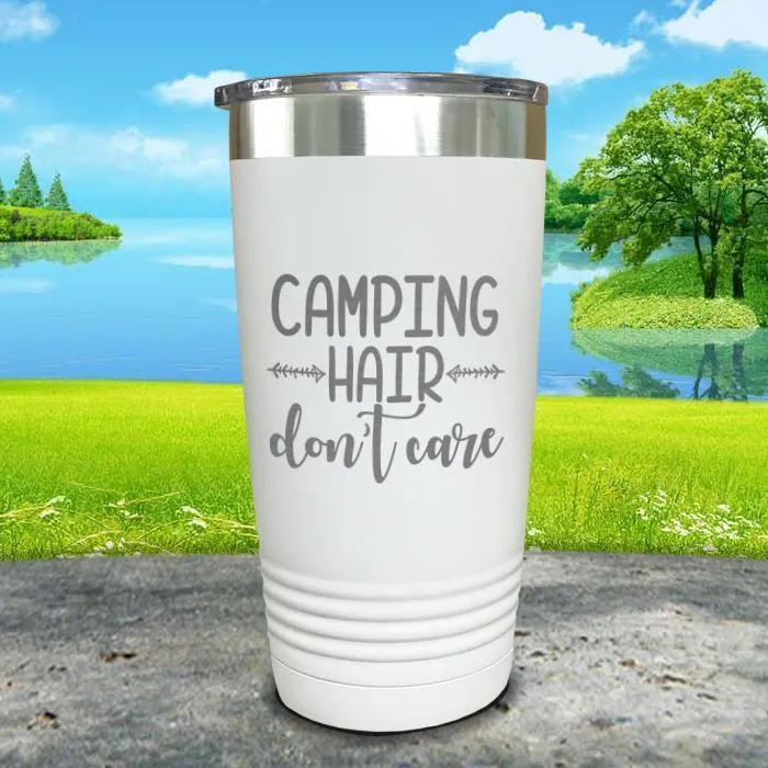 Camping Hair Don't Care Engraved Tumbler