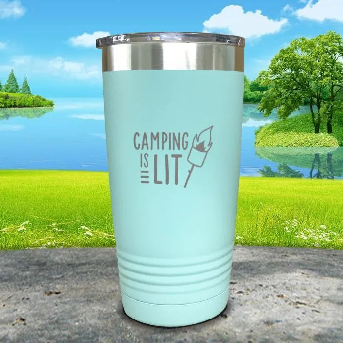 Camping Is Lit Engraved Tumbler