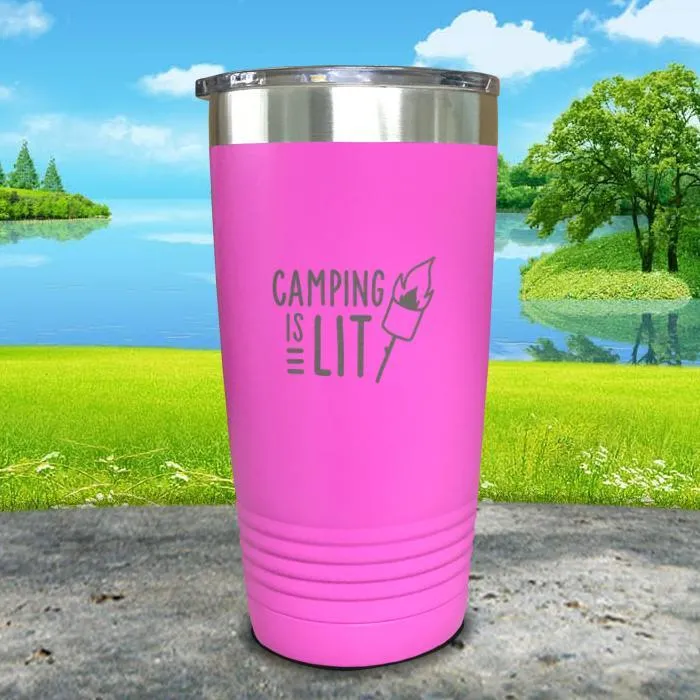 Camping Is Lit Engraved Tumbler