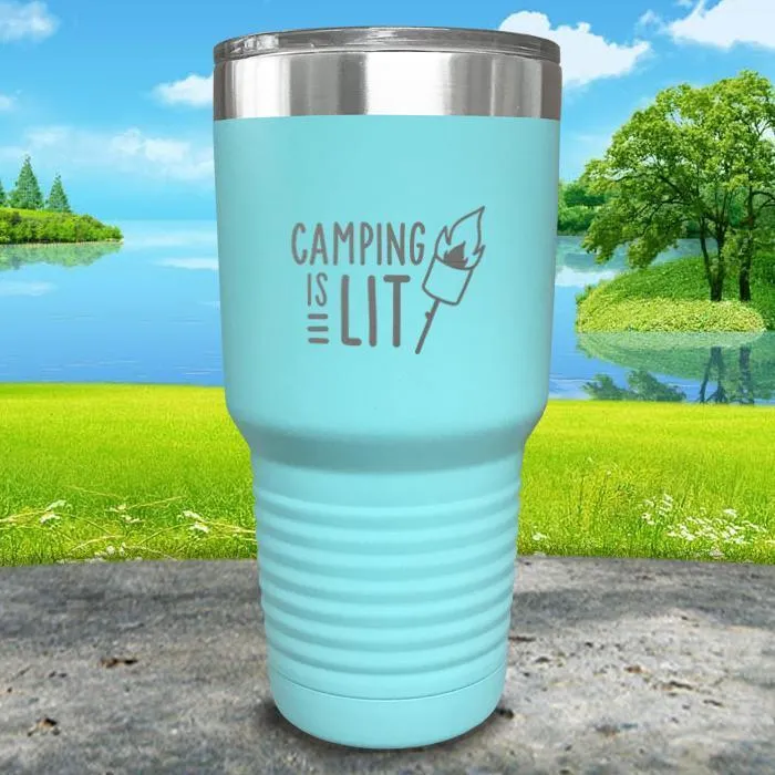 Camping Is Lit Engraved Tumbler