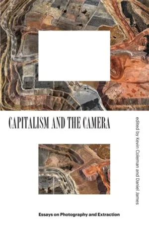 Capitalism and the Camera