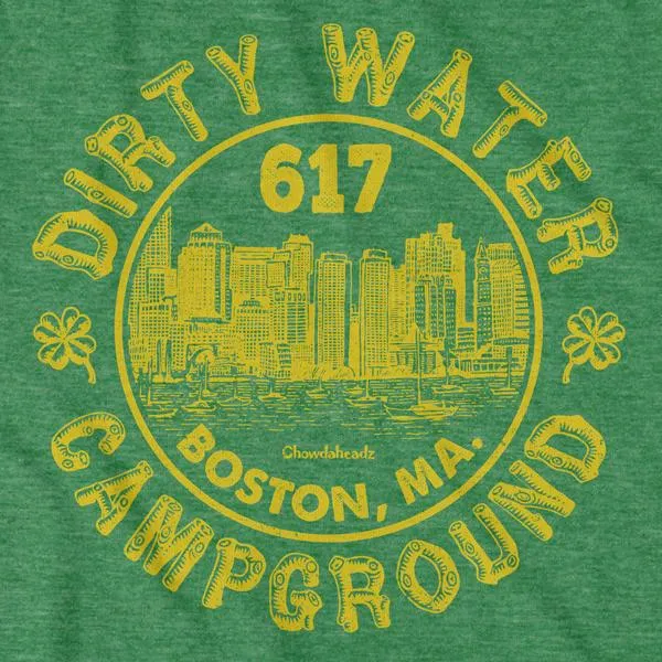 Dirty Water Campground Boston T-Shirt