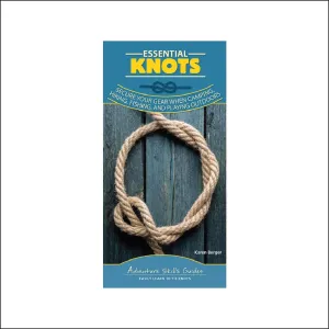 Essential Knots Quick Guide