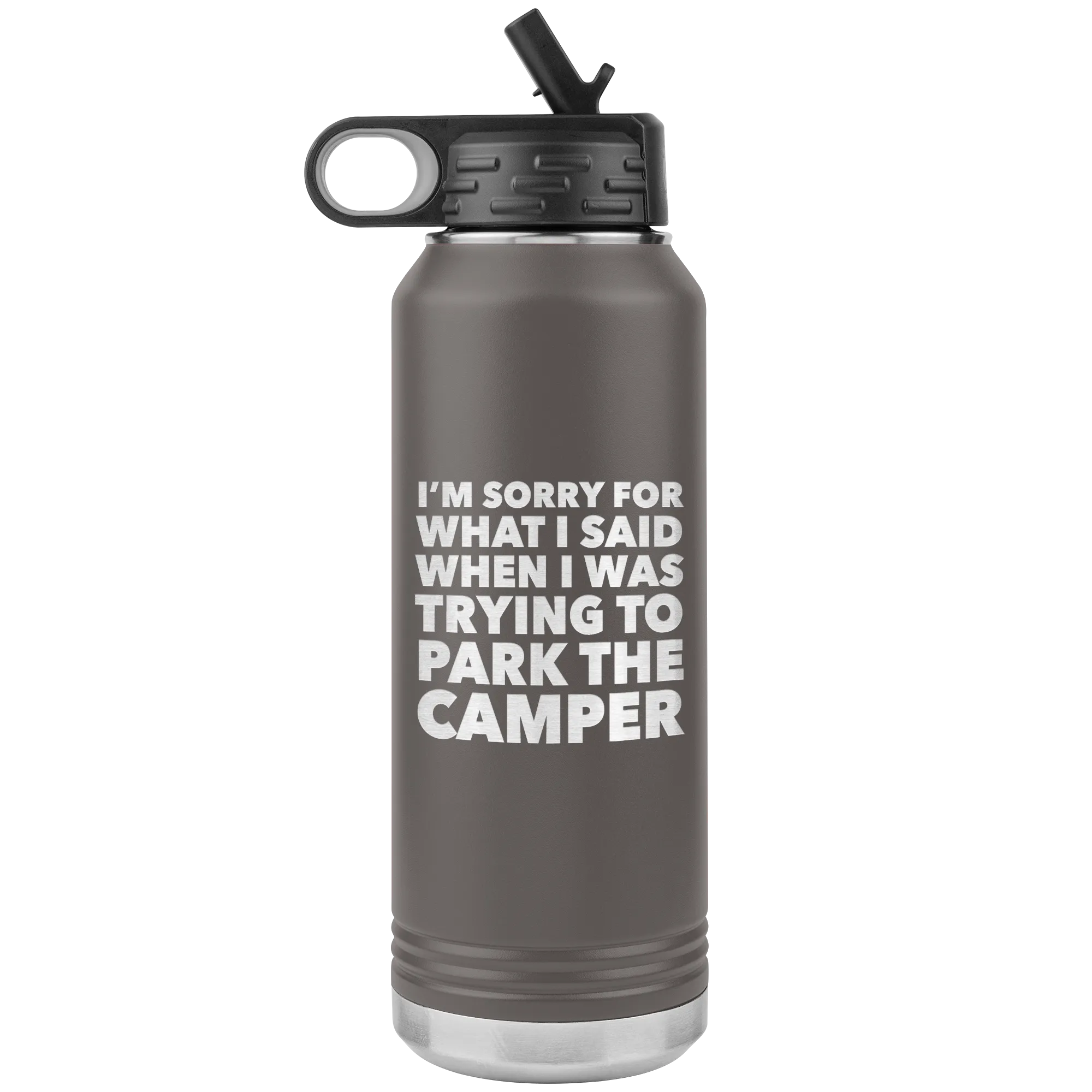 I'm Sorry for What I Said When I Was Trying to Park the Camper Tumbler Metal RV Camping Insulated Water Bottle 32oz BPA Free