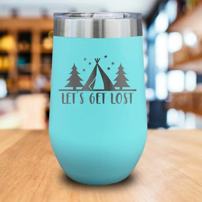 Let's Get Lost Engraved Wine Tumbler
