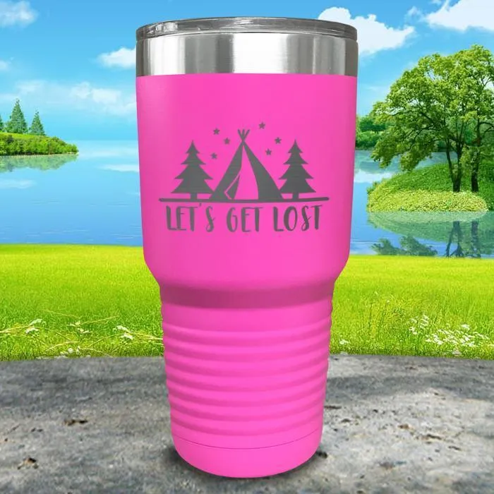 Let's Get Lost Tent Engraved Tumbler