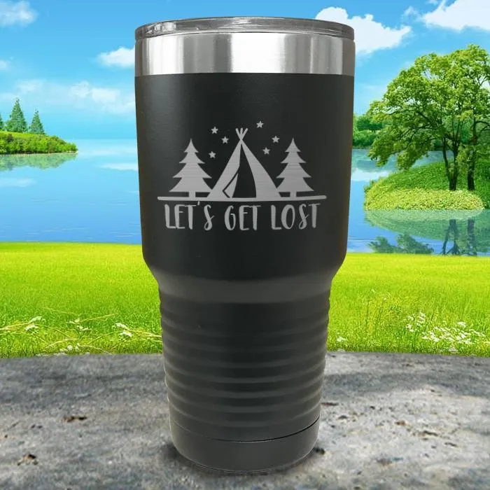 Let's Get Lost Tent Engraved Tumbler