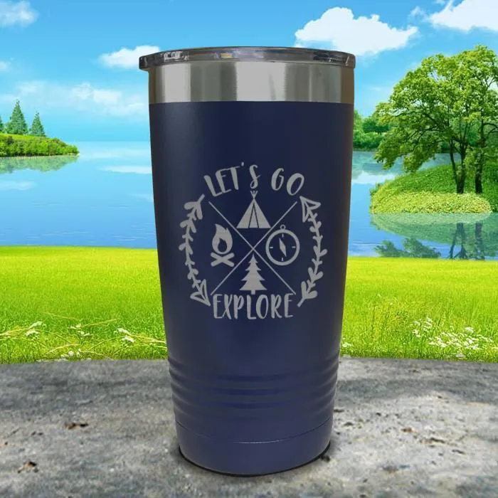 Let's Go Explore Engraved Tumbler