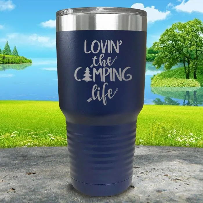 Lovin The Camp Life Engraved Tumbler