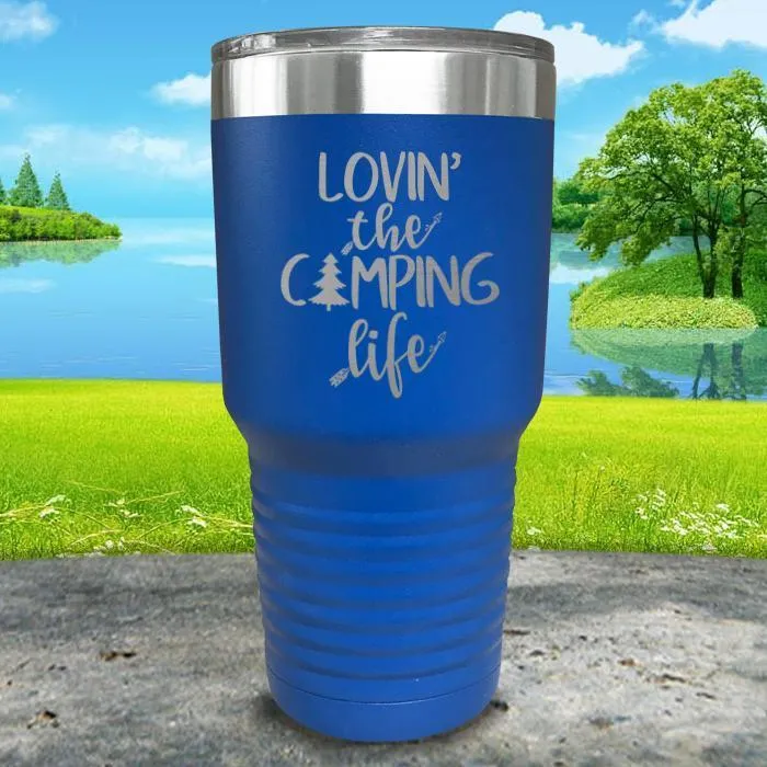 Lovin The Camp Life Engraved Tumbler