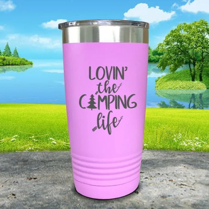 Lovin The Camp Life Engraved Tumbler