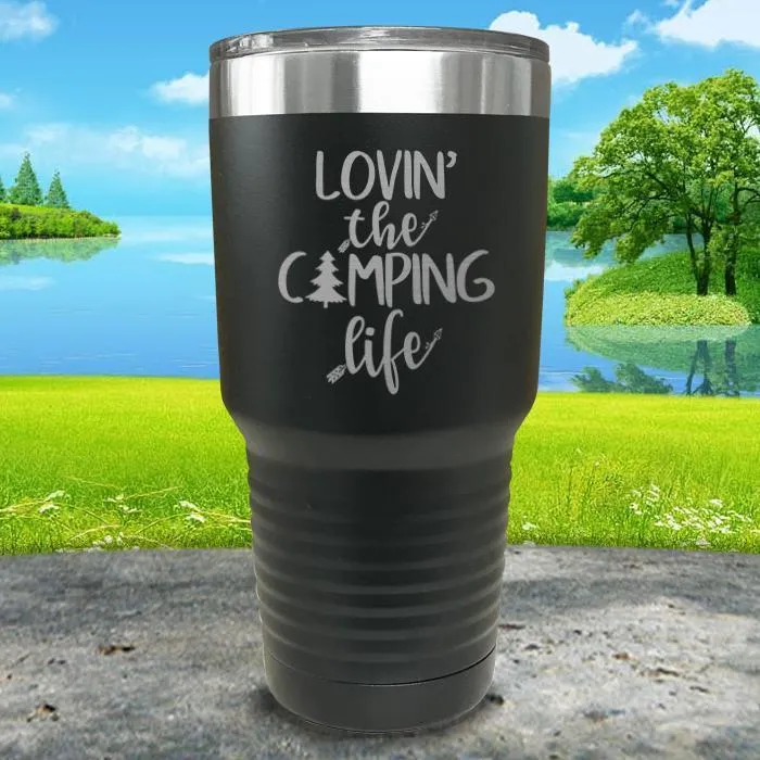 Lovin The Camp Life Engraved Tumbler