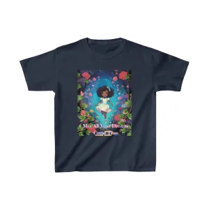May all your dreams Kids Heavy Cotton™ Tee